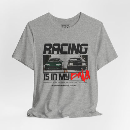 Racing Is In My DNA T-Shirt — Motorsport Graphic Tee for Car Enthusiasts